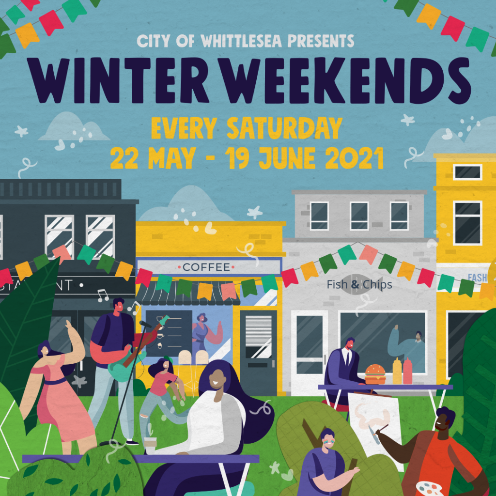 City of Whittlesea presents Winter Weekends every Saturday 22 May - 19 June 2021