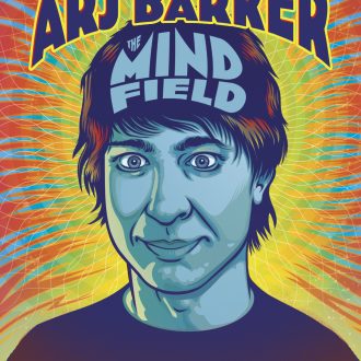 image of poster showing an drawing of Arj Barker with 'mind field' printed across his forehead.